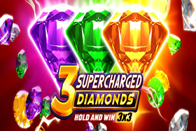 3 Supercharged Diamonds: Hold and Win