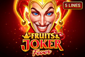 Fruits & Joker: Fever